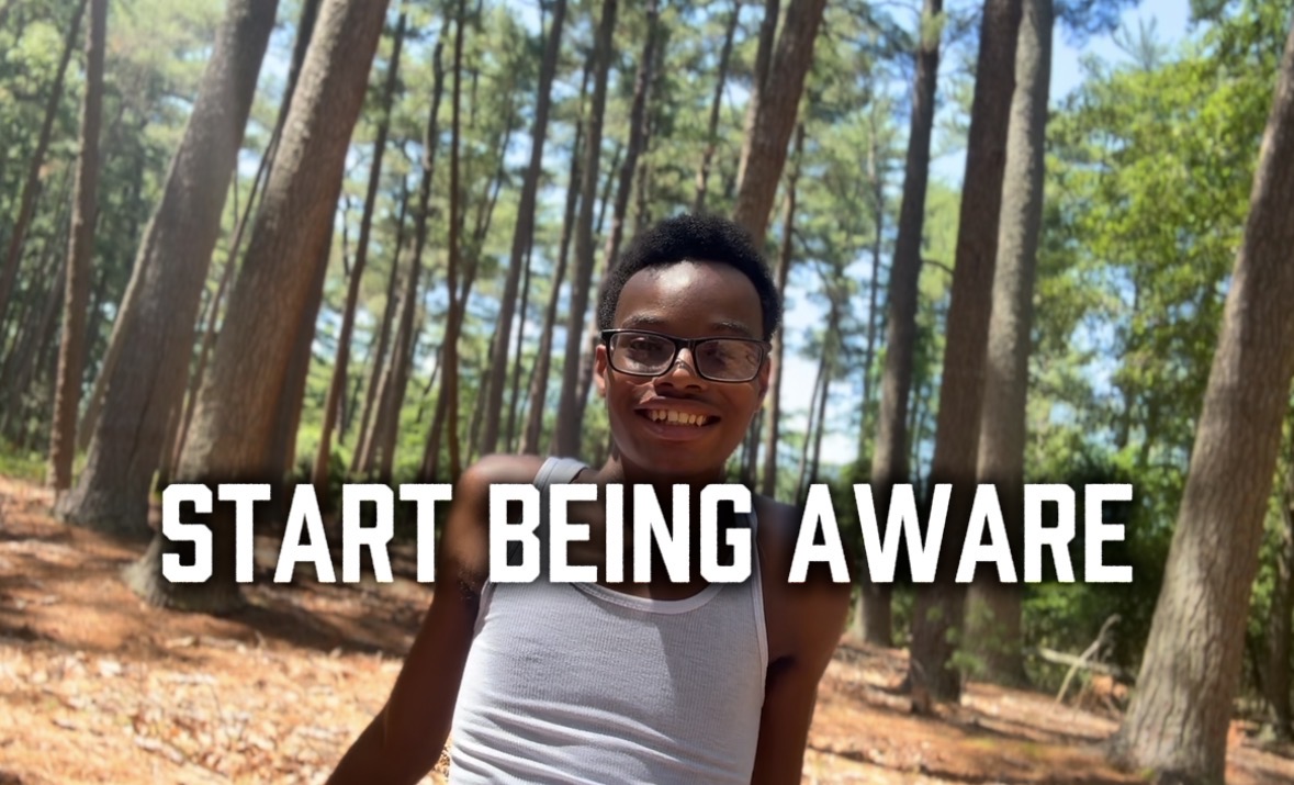 START BEING AWARE